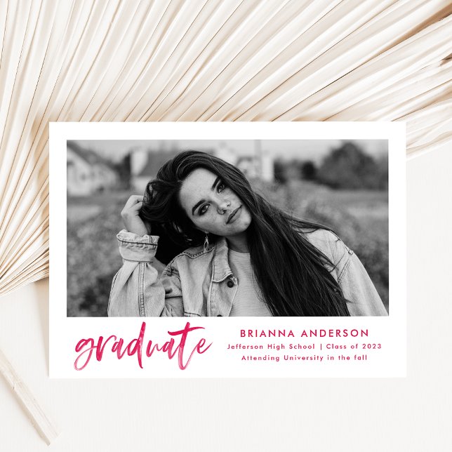 Modern Pink Brush Script Photo Graduation Announcement (Creator Uploaded)