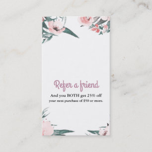 Modern Pink Floral Watercolor Refer a Friend Referral Card