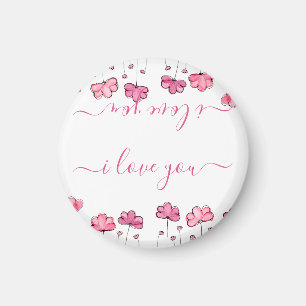Modern Pink Flowers, I love you  Magnet