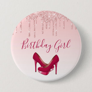 Modern Pink Glitter Drips & High Heels Birthday 7.5 Cm Round Badge
