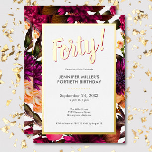 Modern Pink & Gold Foil Floral 40th Birthday