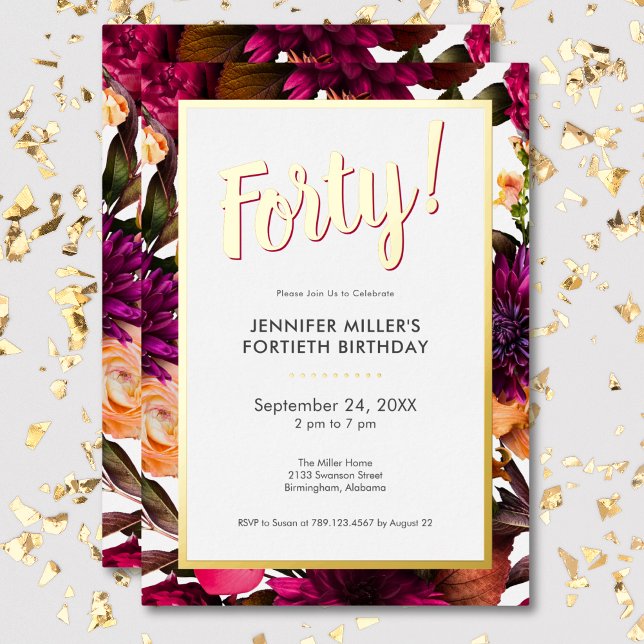 Modern Pink & Gold Foil Floral 40th Birthday (Modern Pink & Gold Foil Floral 40th Birthday Foil Invitation)