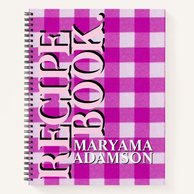Modern Pink Name Recipe Book. | Girly Bold Plaid Notebook (Front)