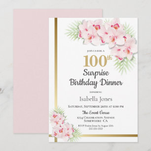 Modern Pink Orchid Surprise 100th Birthday Dinner Invitation