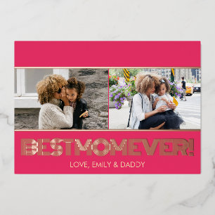 Modern Pink Rose Gold Best Mum Ever Photo Collage Foil Holiday Card