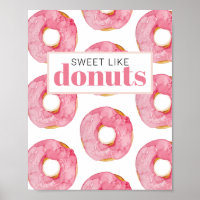 Modern Pink Watercolor Sweet Like Donuts Quote