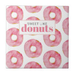 Modern Pink Watercolor Sweet Like Doughnuts Quote Ceramic Tile<br><div class="desc">Modern Pink Watercolor Sweet Like Doughnuts Quote</div>