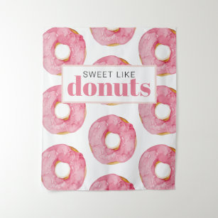 Modern Pink Watercolor Sweet Like Doughnuts Quote Tapestry