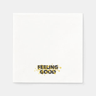 Modern, playful, cheerful design of Feeling Good Napkin