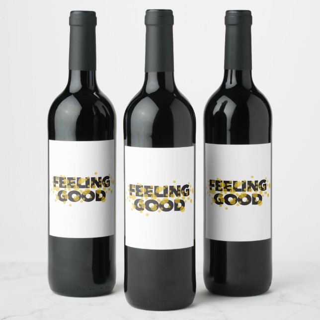 Modern, playful, cheerful design of Feeling Good Wine Label (Bottles)