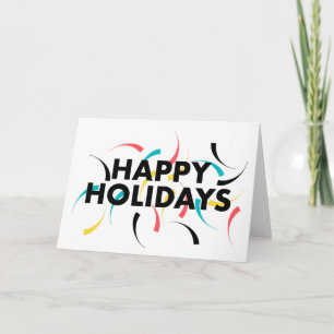 Modern, playful design of  "Happy Holidays" Card
