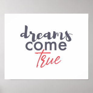 Modern playful graphic design of Dreams Come True Poster