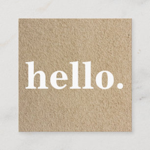 Modern Professional Minimalist Rustic Kraft Hello Square Business Card