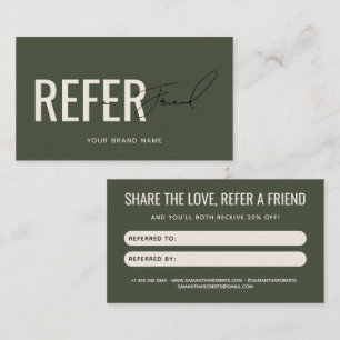 Modern professional olive green refer a friend referral card