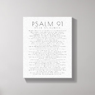 Modern Psalm 91 Over My Family Christian Canvas Print