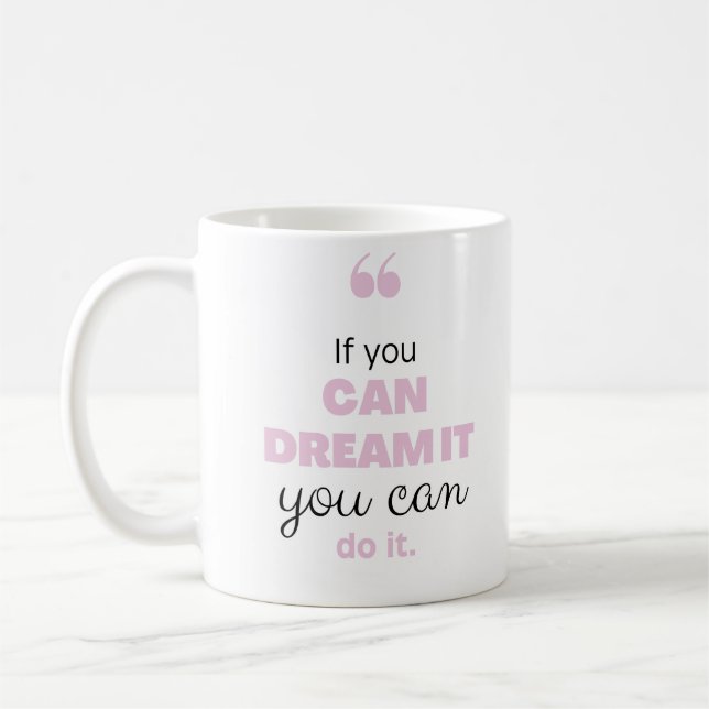 Modern Quote Motivational Mug Design (Left)
