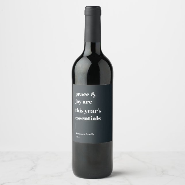 modern quote peace and joy holiday wine label (Front)