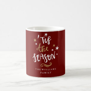Modern Red Gold 'Tis The Season Christmas Mug