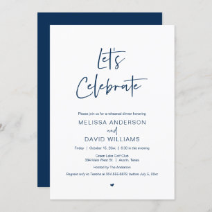 Modern Rehearsal Dinner, Lets celebrate Invitation