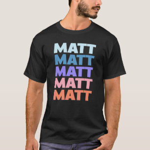 Modern Repeated Text Matt T-Shirt