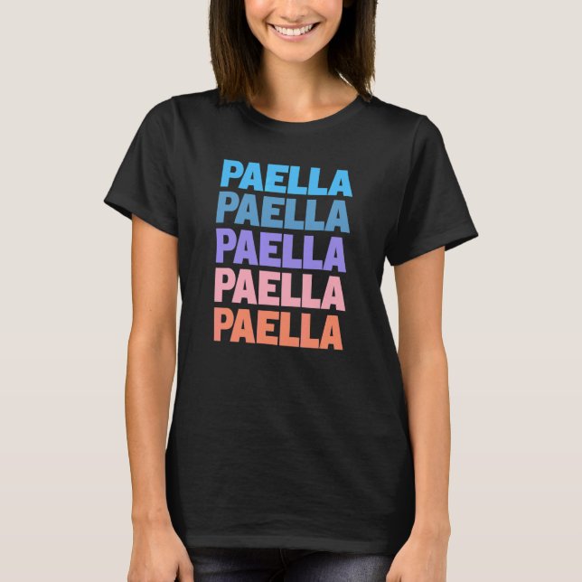 Modern Repeated Text Paella Spain T-Shirt (Front)