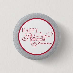 Modern, Retirement Party Favour 1 Inch Round Butto 3 Cm Round Badge