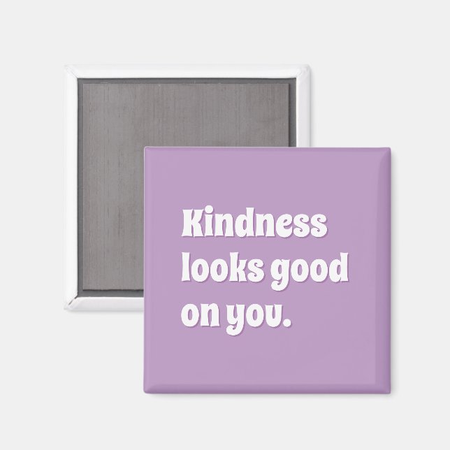 Modern Retro Custom Affirmation  (kindness) Magnet (Front/Back)