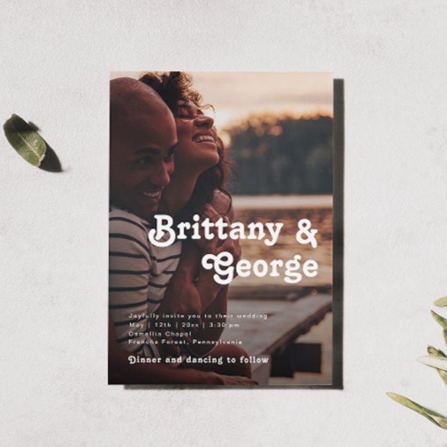 Modern Retro Lettering Casual Faded Photo Wedding Invitation (Creator Uploaded)