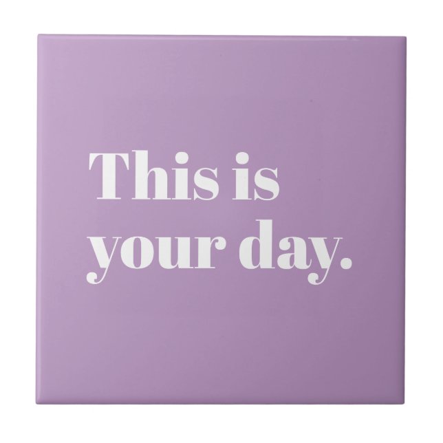 Modern Retro - Purple Editable Custom Affirmation  Ceramic Tile (Front)