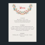 Modern Romantic Elegant Floral Wreath Wedding Menu<br><div class="desc">Beautiful Invitation to celebrate Special occasions and festivals comes with digital and E-invitation as per your request. We would love to replicate our designs to make multiple products like rsvp cards, labels envelopes, and more. Customisation is available for ready to print on request at info@shamaurcreatif@gmail.com. Look Forward to hearing from...</div>