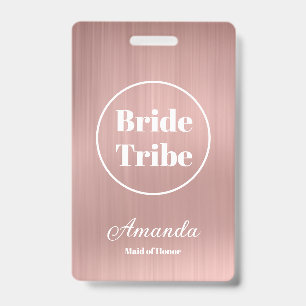 Modern Rose Gold Bride Tribe Bachelorette ID Badge