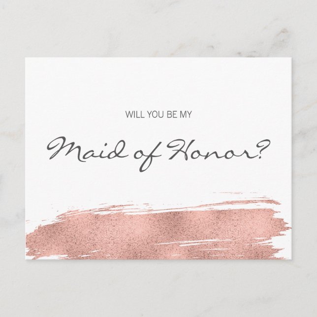 Modern Rose Gold Brushstroke Be My Maid of Honour Invitation Postcard (Front)