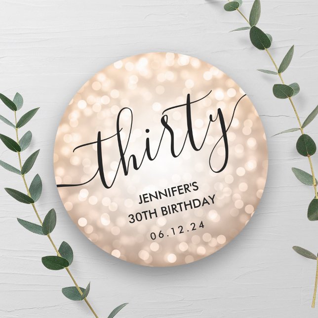 Modern Rose Gold Glitter Lights 30th Birthday  Classic Round Sticker (Modern Rose Gold Glitter Lights 30th Birthday Classic Round Sticker)