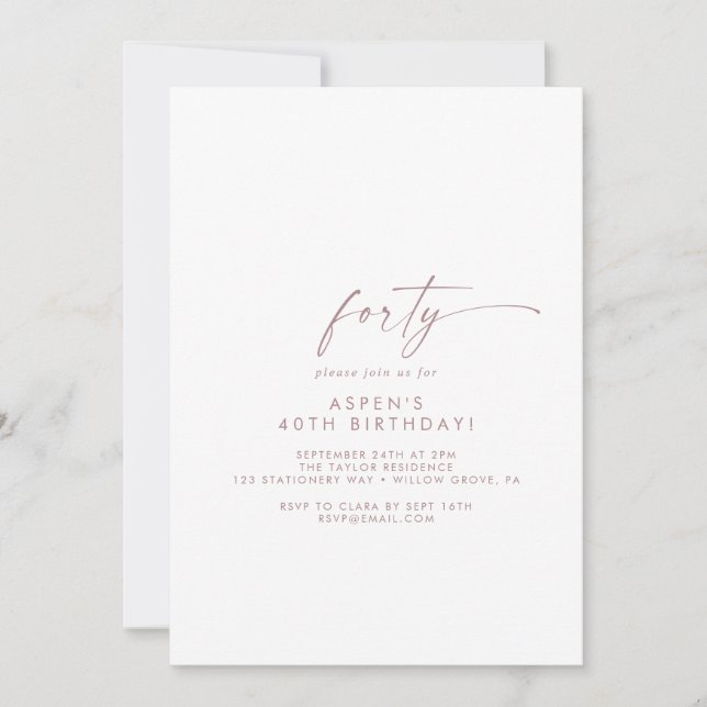 Modern Rose Gold Script 40th Birthday Party Invitation (Front)