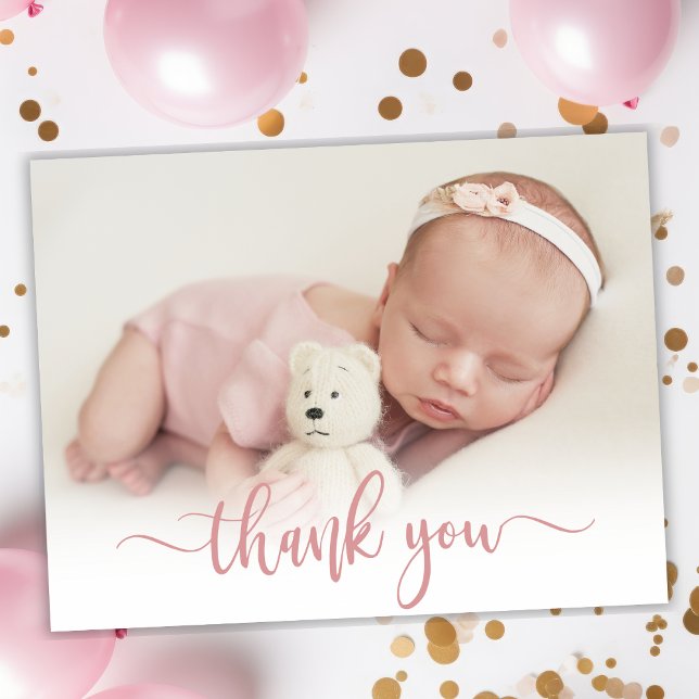 Modern Rose Gold Script Baby Photo Thank You Card (Creator Uploaded)