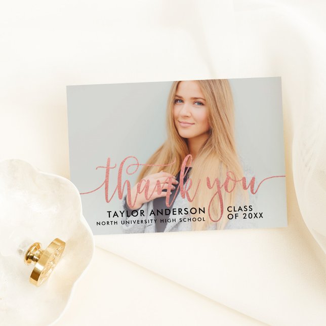 Modern Rose Gold Script Graduation Photo Thank You Card (Creator Uploaded)