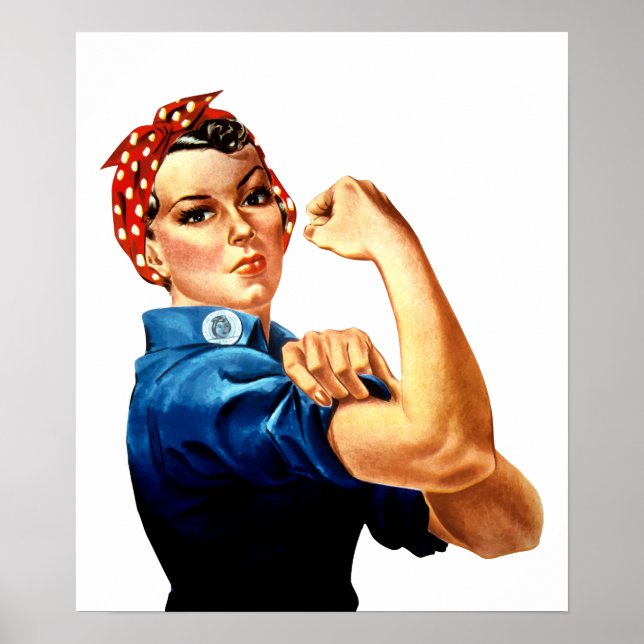 Modern Rosie the Riveter Poster (Front)