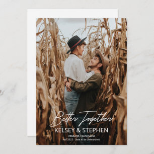 Modern Rustic Better Together Photo Engagement Announcement