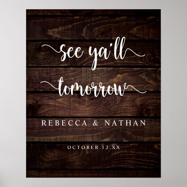 Modern Rustic, See you all tomorrow Poster (Front)