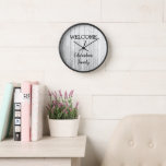 Modern rustic welcome Family name grey shiplap Clock<br><div class="desc">Modern rustic Welcome Family name,  white grey shiplap background,  wall clock.
You can easily change the text and add your name.</div>