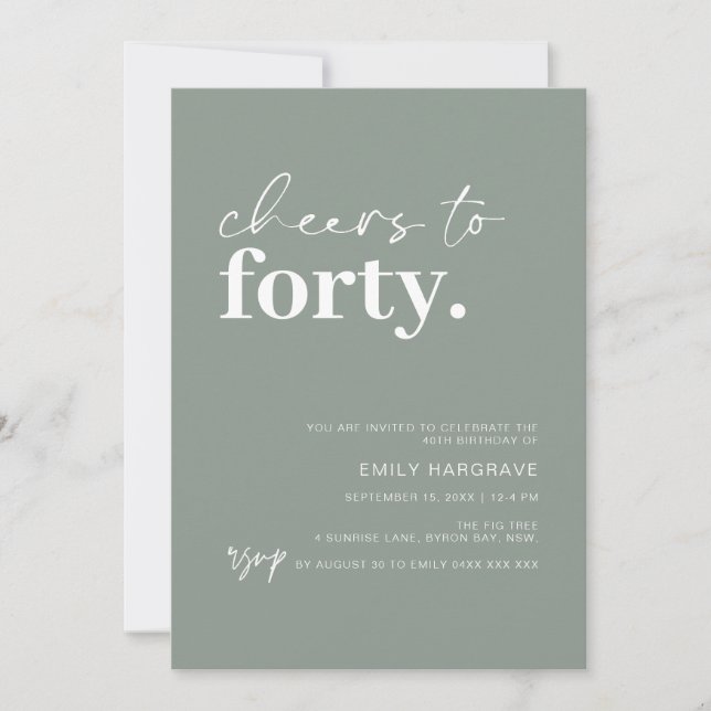 Modern Sage Cheers to 40 Birthday Party  Invitation (Front)