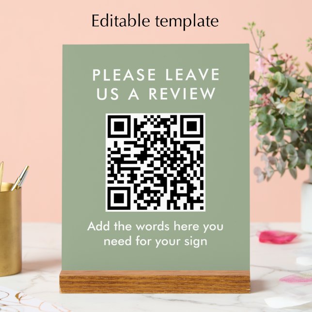 Modern Sage Green Custom Leave a Review QR Code Acrylic Sign (Customize this template with your custom text. Sage green modern QR code sign.)