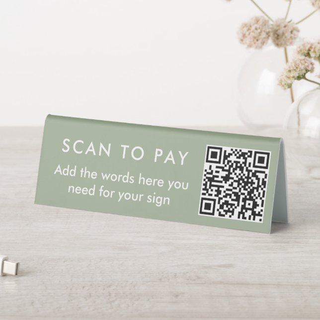 Modern Sage Green Custom Text Scan to Pay QR Code (In SItu (Table))