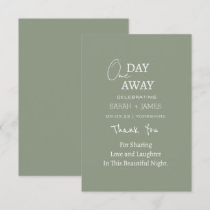 Modern Sage Green One Day Away Wedding Thank You Card
