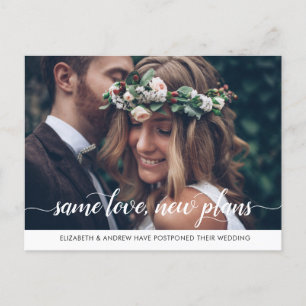 Modern Same Love New Plans Change of Date Photo Announcement Postcard