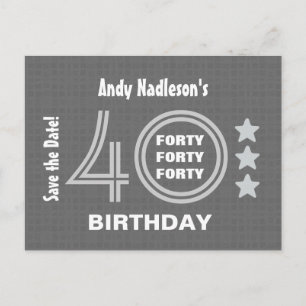 Modern Save the Date 40th Birthday Party A02 Announcement Postcard