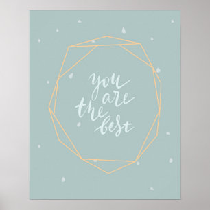 Modern scandi cute blue you are the best  nursery poster