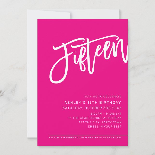 MODERN SCRIPT 15th birthday party hot pink white Invitation (Front)