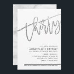 MODERN SCRIPT 30th birthday party silver glitter Invitation<br><div class="desc">by kat massard >>> https://linktr.ee/simplysweetpaperie <<< A trendy, hand lettered invitation design for your 30TH BIRTHDAY - I have most ages available in store TIP :: 1. To change/move graphics & fonts and add more text - hit the "customise it" button. - - - - - - - - -...</div>