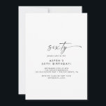 Modern Script 60th Birthday Party Invitation<br><div class="desc">This modern script 60th birthday party invitation is perfect for a minimalist birthday party. The simple black and white design features unique industrial lettering typography with modern boho style. Customisable in any colour. Keep the design minimal and elegant, as is, or personalise it by adding your own graphics and artwork....</div>